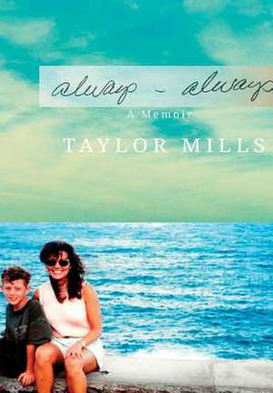 Always-Always de Taylor Mills