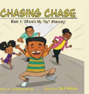 Chasing Chase de Charesse Barrett