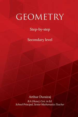 Geometry - Step-by-step - Secondary level de Arthur Durairaj