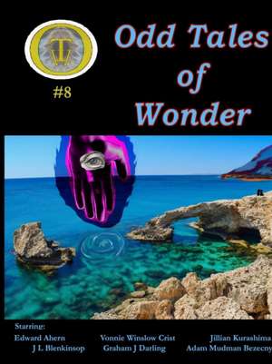 Odd Tales of Wonder #8 de Adam Mudman Bezecny