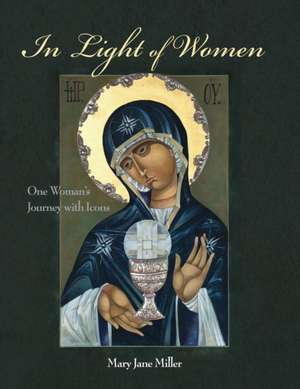 In Light of Women de Mary Jane Miller