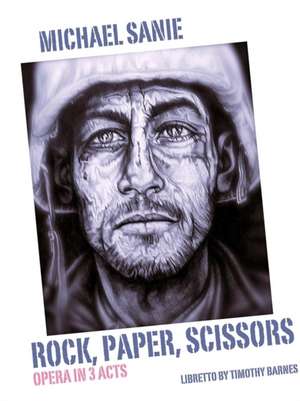 Rock, Paper, Scissors de Michael Sanie