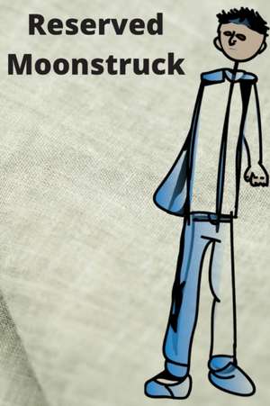 Reserved Moonstruck de Nuno Soares