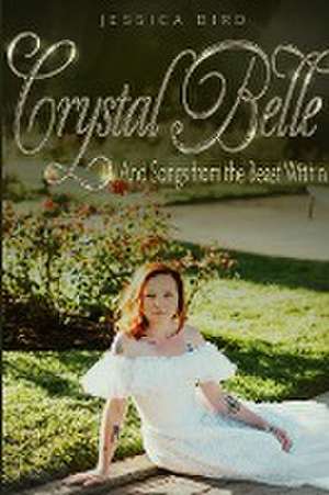 Crystal Belle de Jessica Bird