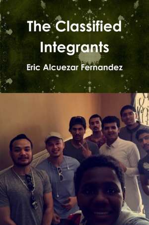 The Classified Integrants de Eric Alcuezar Fernandez
