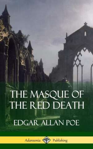 The Masque of the Red Death (Short Story Books) (Hardcover) de Edgar Allan Poe