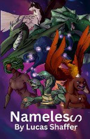 Nameless de Lucas Shaffer