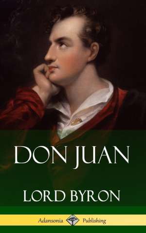 Don Juan (Hardcover) de Lord Byron