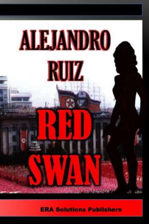 Red Swan de Alejandro Ruiz