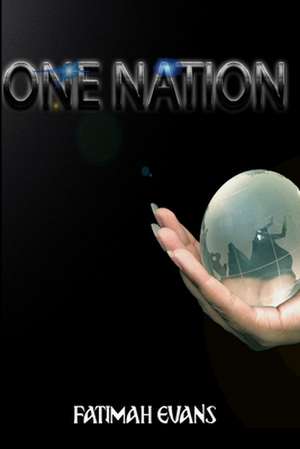 One Nation de Fatimah Evans