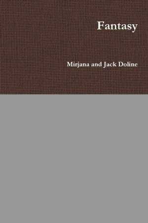 Fantasy de Mirjana Doline