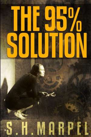 The 95%% Solution de S. H. Marpel