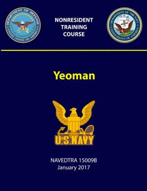 Yeoman - NAVEDTRA 15009B de U. S. Navy