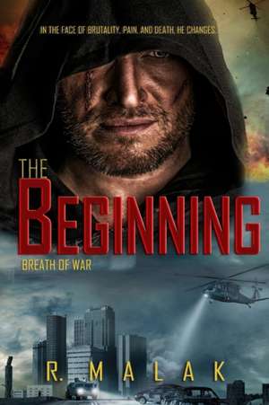 The Beginning de R. Malak