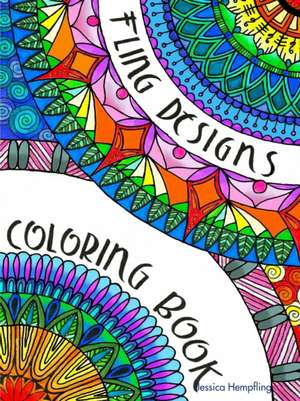 Fling Designs coloring book de Jessica Hempfling