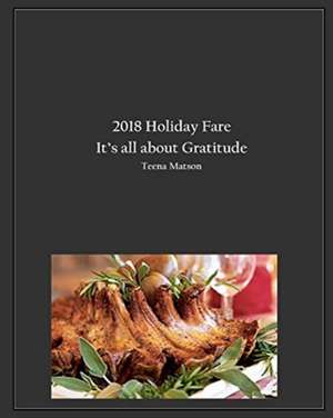 2018 Holiday Fare de Teena Matson