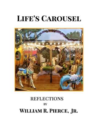 Life's Carousel