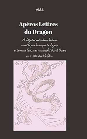 Apéros lettres du Dragon de Am I