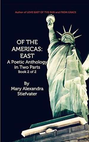 Of The Americas de Mary Alexandra Stiefvater