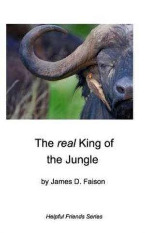 Faison, J: Real King of the Jungle