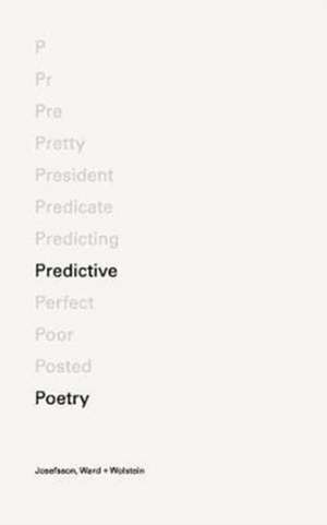 Predictive Poetry de Josefsson