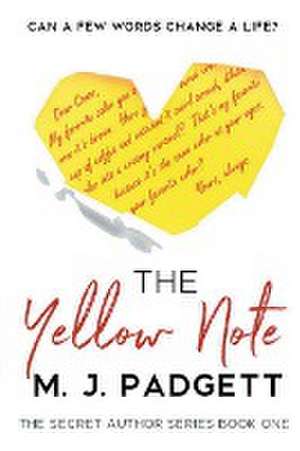 The Yellow Note de M. J. Padgett