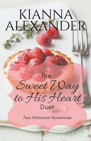 The Sweet Way Duet de Kianna Alexander