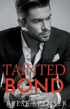 Tainted Bond de Reese Spenser