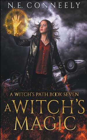 A Witch's Magic de N. E. Conneely