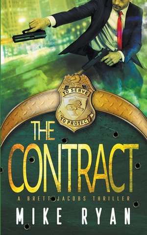 The Contract de Mike Ryan