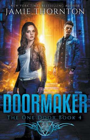 Doormaker de Jamie Thornton