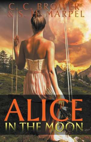 Alice in the Moon de C. C. Brower