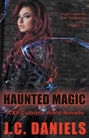 Haunted Magic de J. C. Daniels