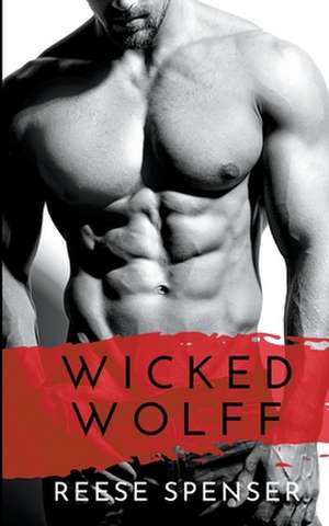 Wicked Wolff de Reese Spenser