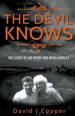 The Devil Knows de David J Cooper