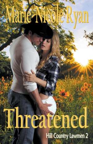 Threatened de Marie-Nicole Ryan