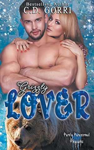 Grizzly Lover de C. D. Gorri