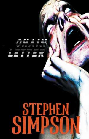 Chain Letter de Stephen Simpson