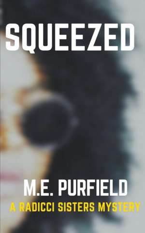 Squeezed de M. E. Purfield