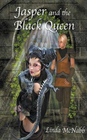 Jasper and the Black Queen de Linda McNabb