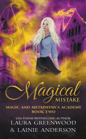 Magical Mistake de Laura Greenwood