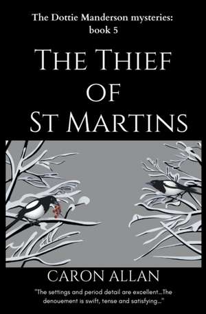 The Thief of St Martins de Caron Allan