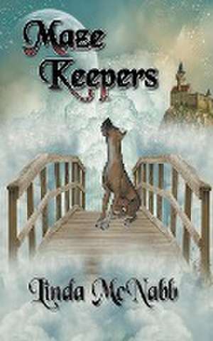 Maze Keepers de Linda McNabb