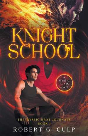 Knight School de Robert G. Culp