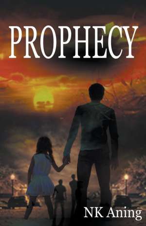 Prophecy de N. K. Aning