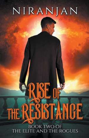 Rise of the Resistance de Niranjan