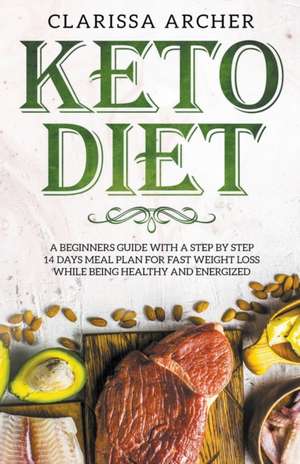 Keto Diet de Clarissa Archer