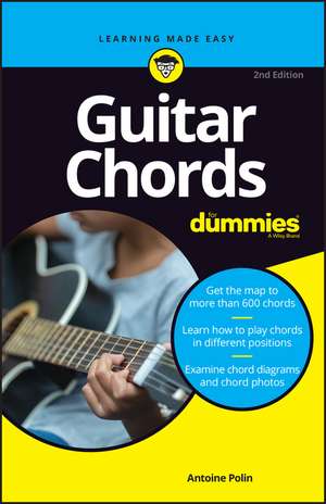 Guitar Chords For Dummies de Antoine Polin