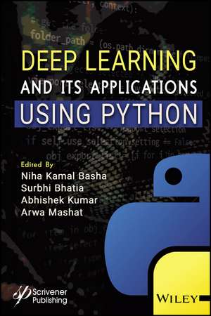 Deep Learning and its Applications using Python de Basha