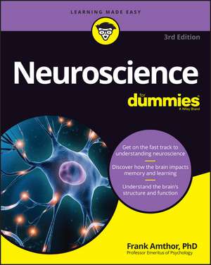 Neuroscience for Dummies de Frank Amthor